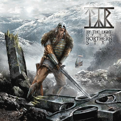 Týr (DK) : By the Light of the Northern Star